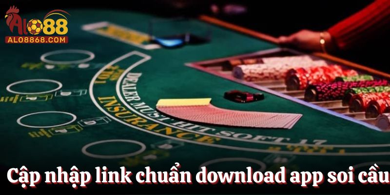Cập nhập link chuẩn để download app soi cầu