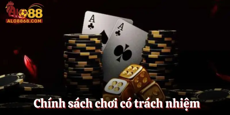 Chính sách chơi có trách nhiệm rất quan trọng