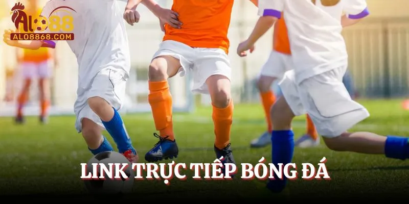 Link Trực Tiếp Bóng Đá